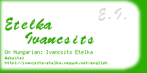 etelka ivancsits business card